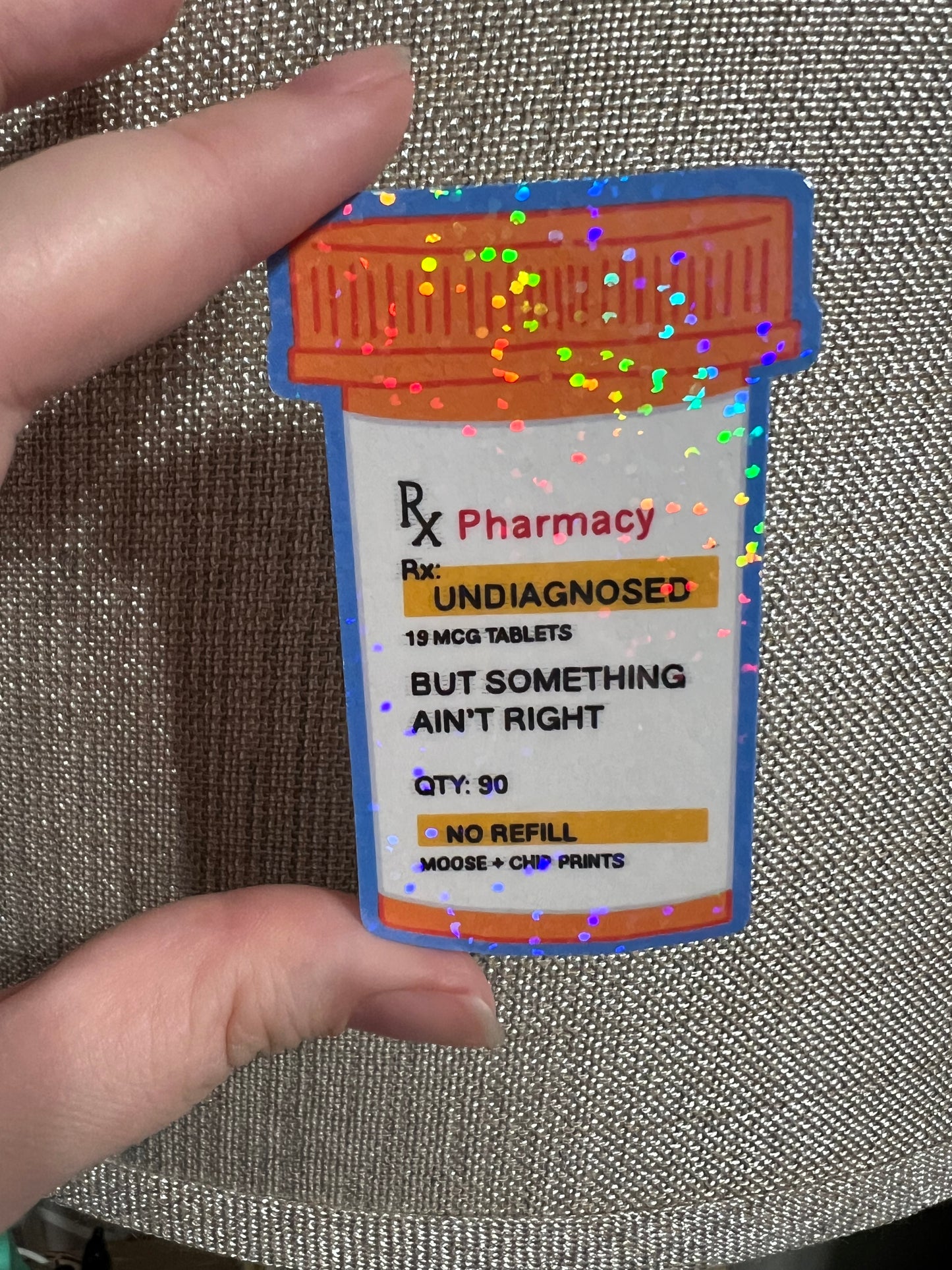 Undiagnosed Pill Bottle Sticker