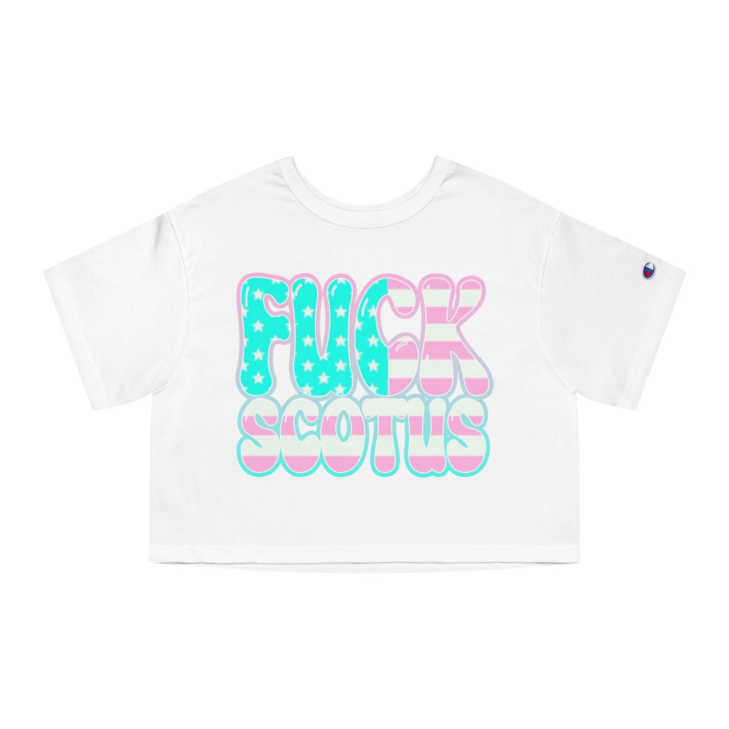 F*CK SCOTUS Cropped T-Shirt