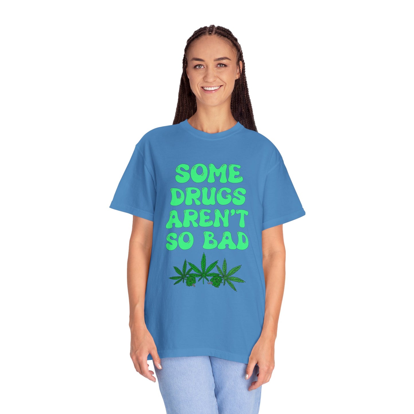 Some Drugs Aren't So Bad - Flower + Bud Crewneck Tee