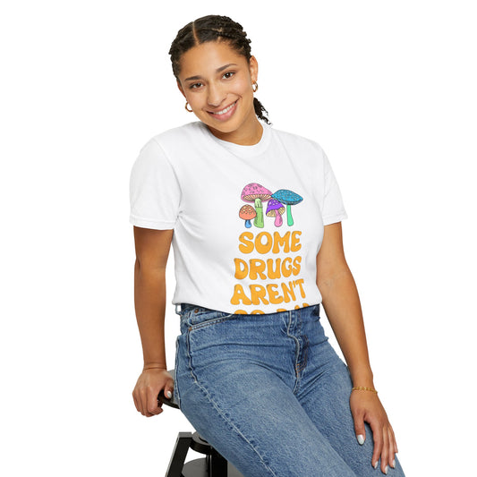 Some Drugs Aren't So Bad - Shroomies Crewneck Tee