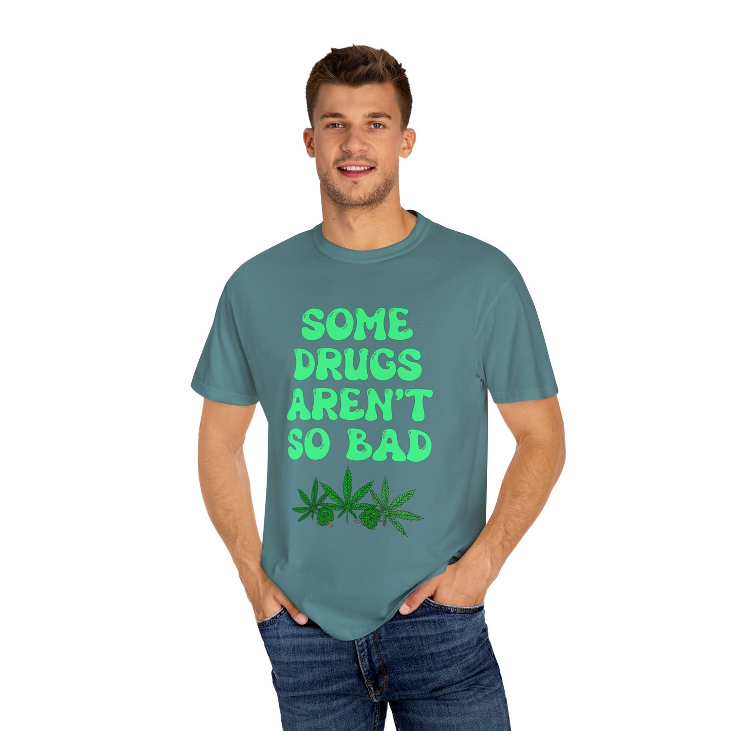 Some Drugs Aren't So Bad - Flower + Bud Crewneck Tee