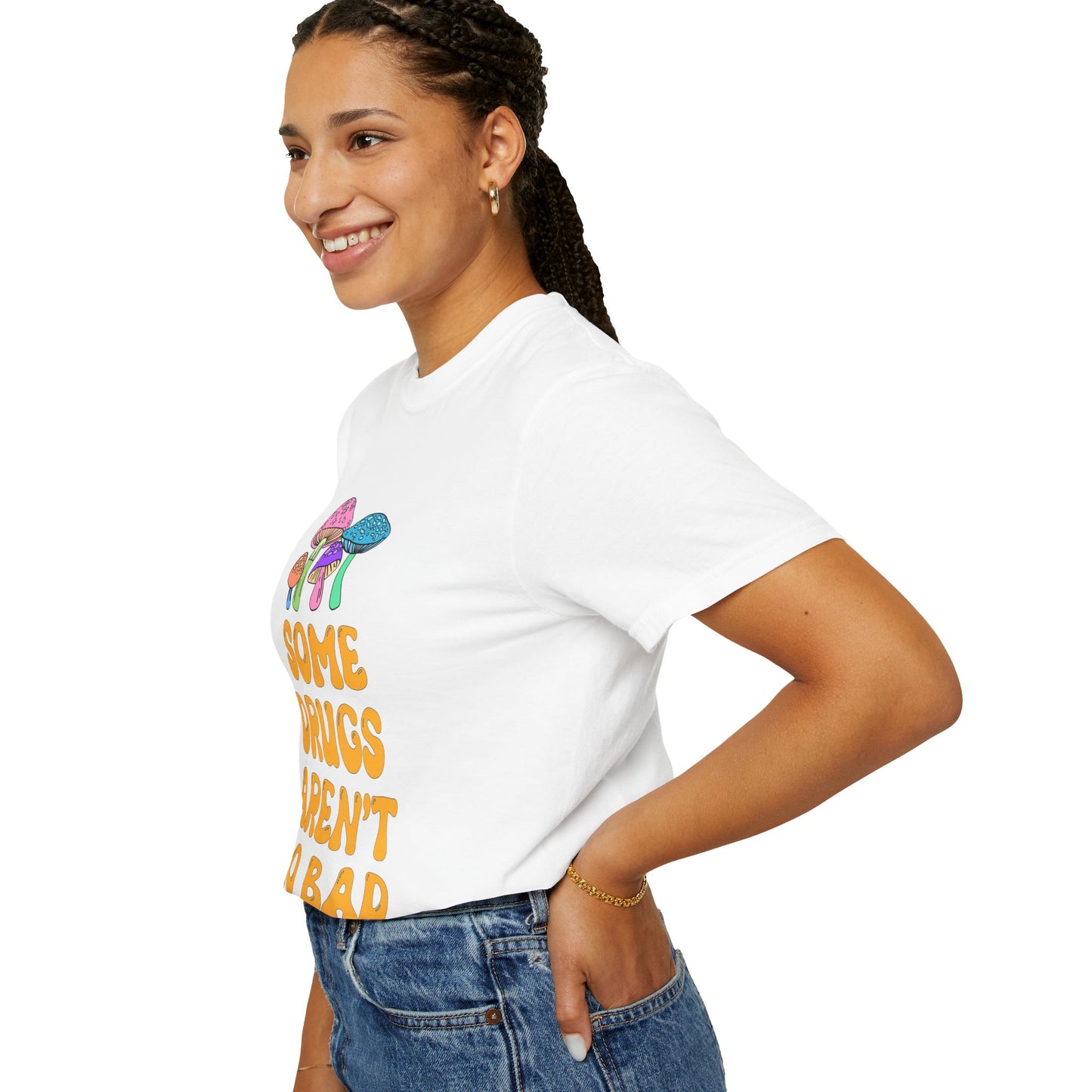 Some Drugs Aren't So Bad - Shroomies Crewneck Tee