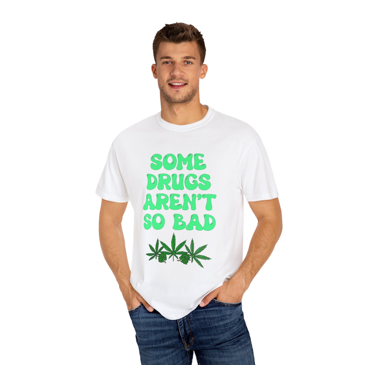 Some Drugs Aren't So Bad - Flower + Bud Crewneck Tee
