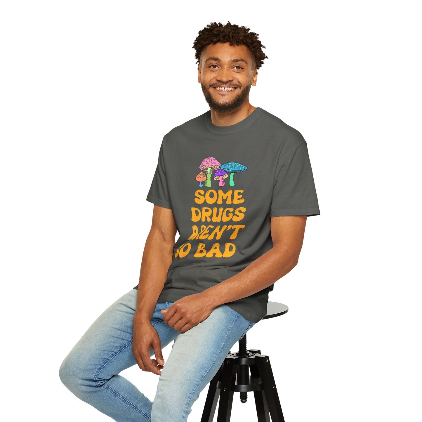 Some Drugs Aren't So Bad - Shroomies Crewneck Tee