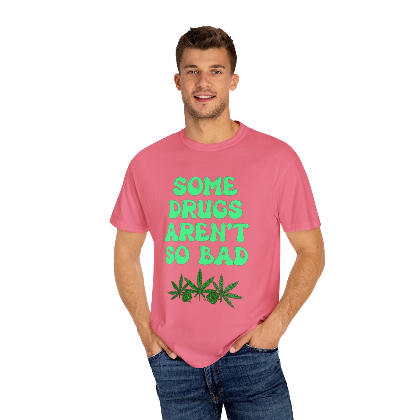 Some Drugs Aren't So Bad - Flower + Bud Crewneck Tee
