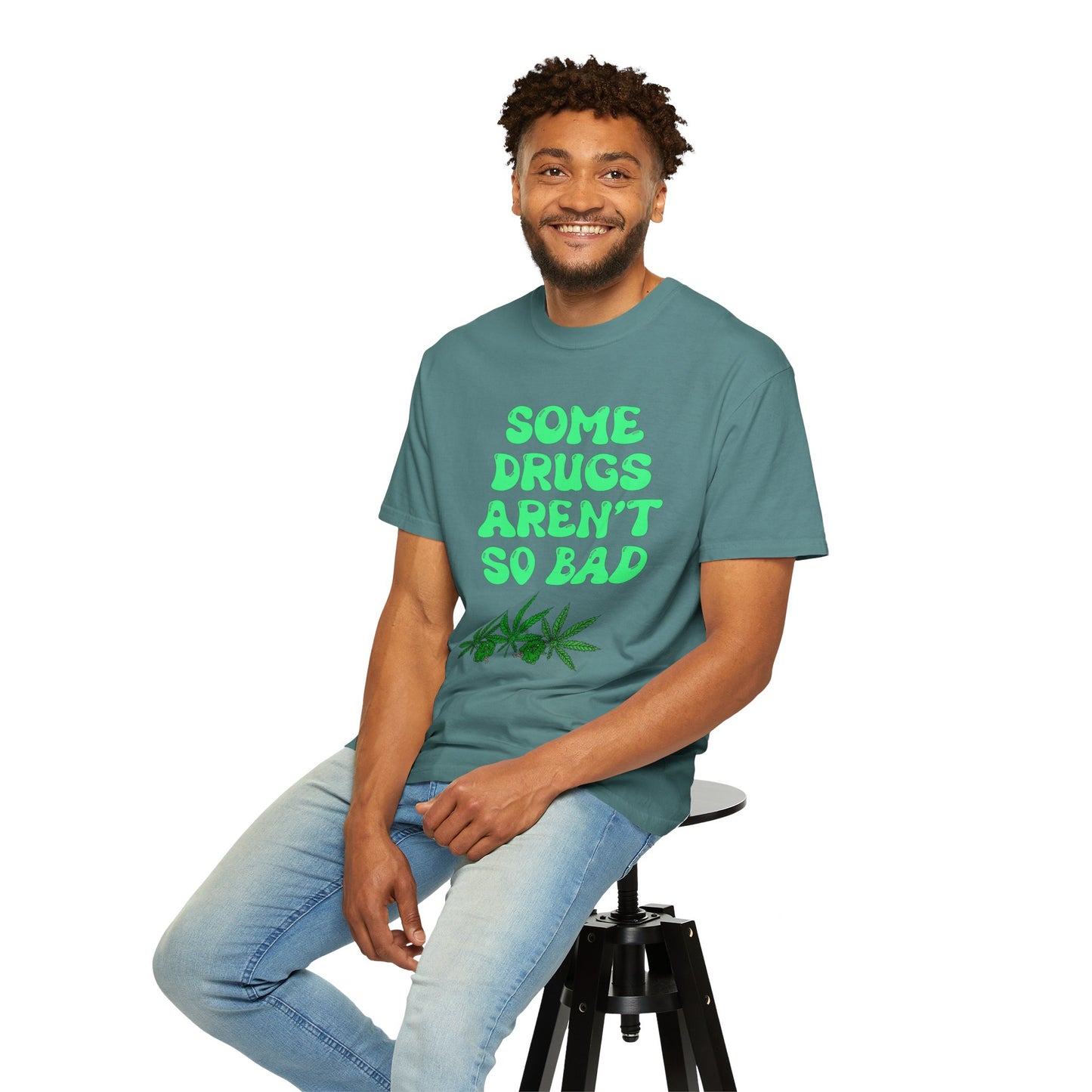 Some Drugs Aren't So Bad - Flower + Bud Crewneck Tee