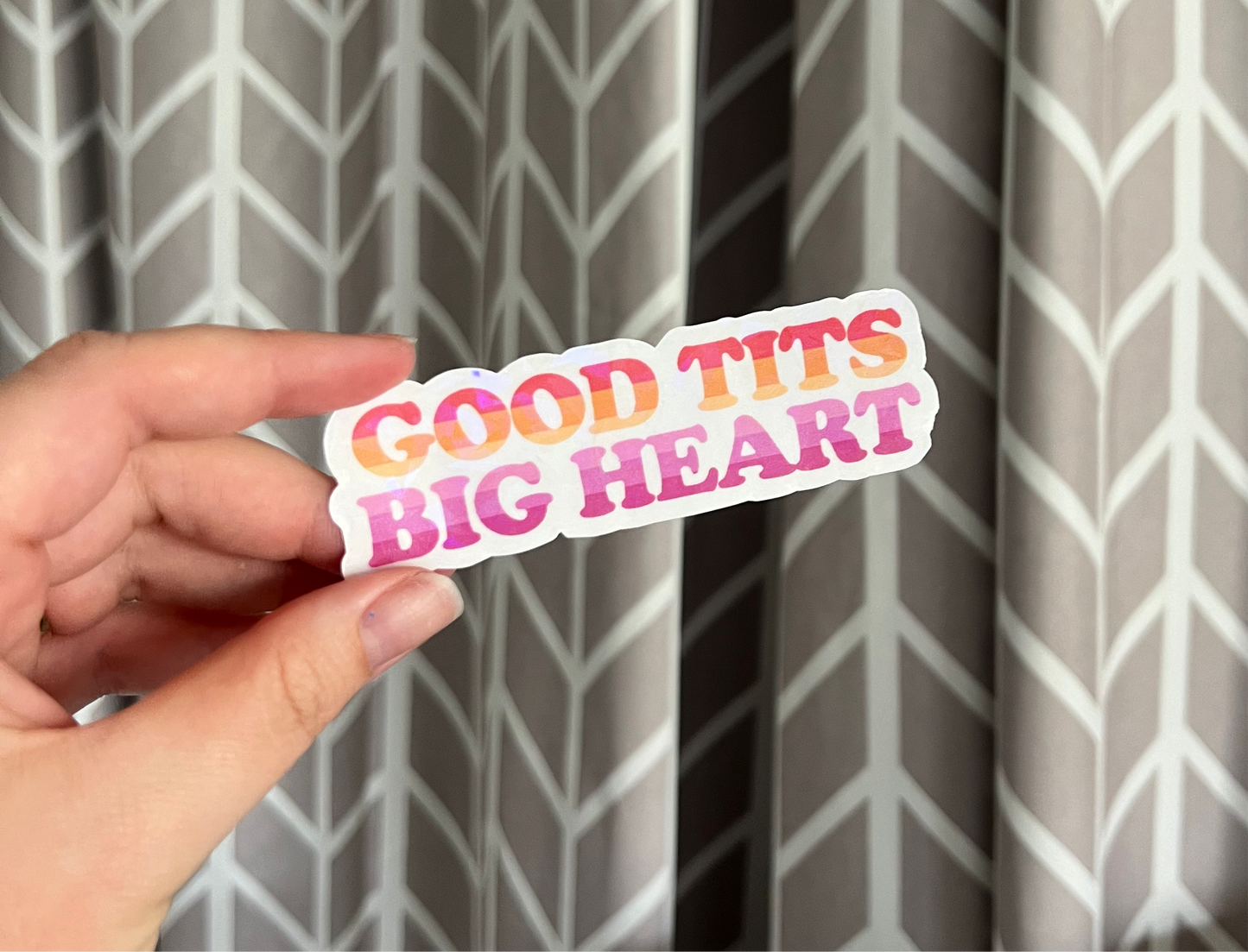 Good Tits Big Heart Pride Sticker