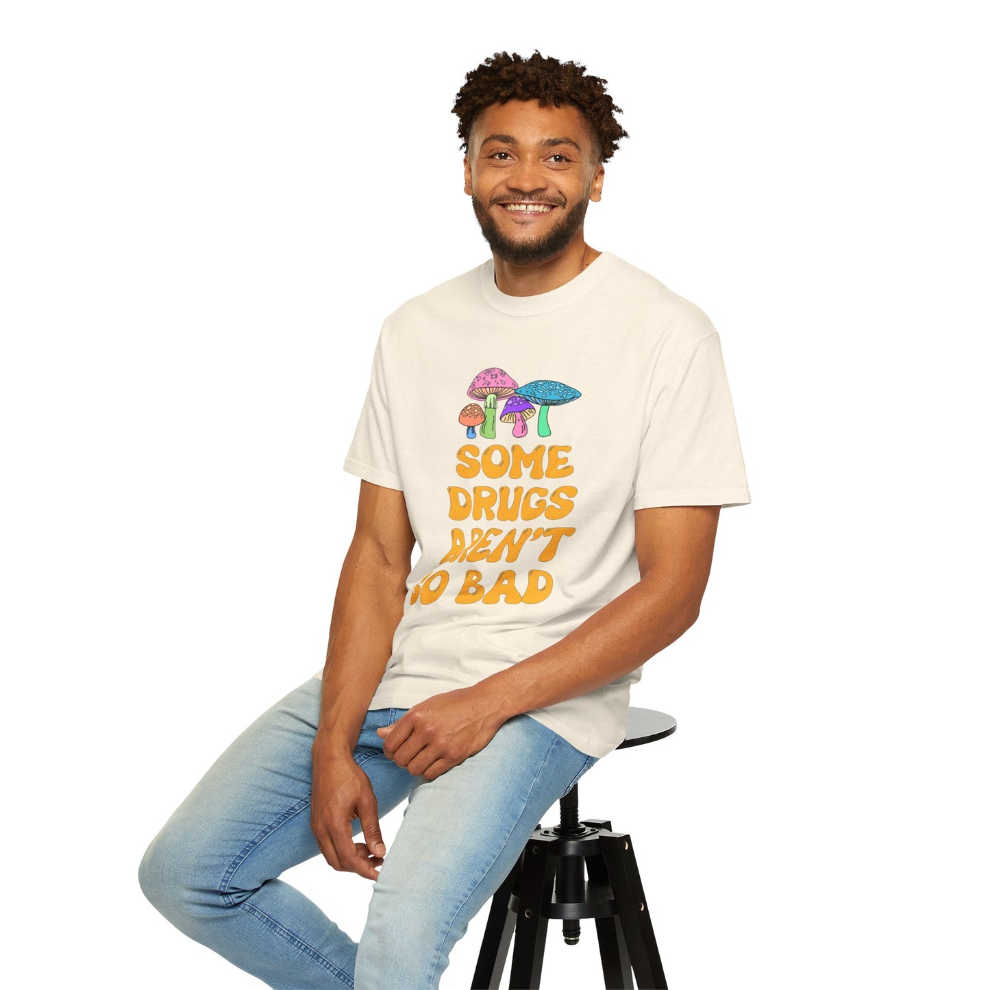 Some Drugs Aren't So Bad - Shroomies Crewneck Tee