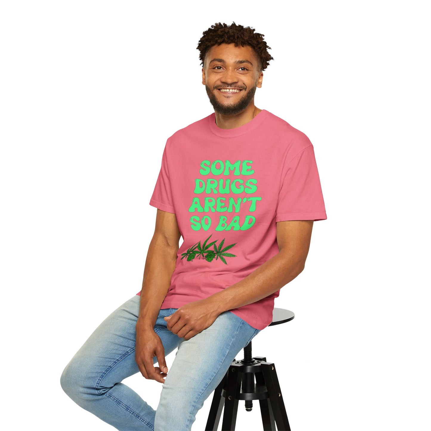Some Drugs Aren't So Bad - Flower + Bud Crewneck Tee