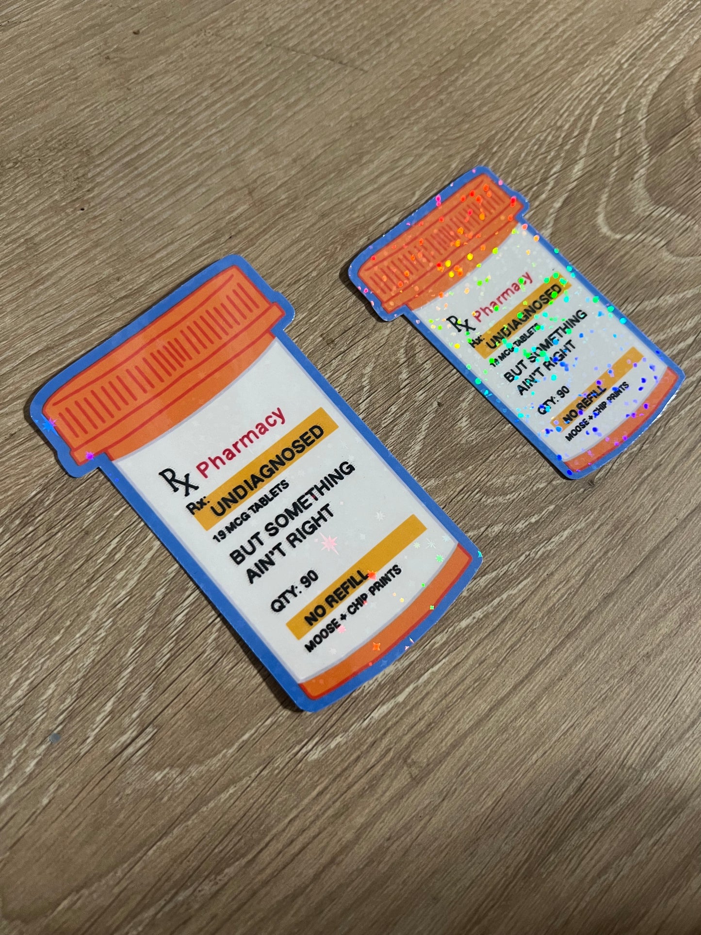 Undiagnosed Pill Bottle Sticker