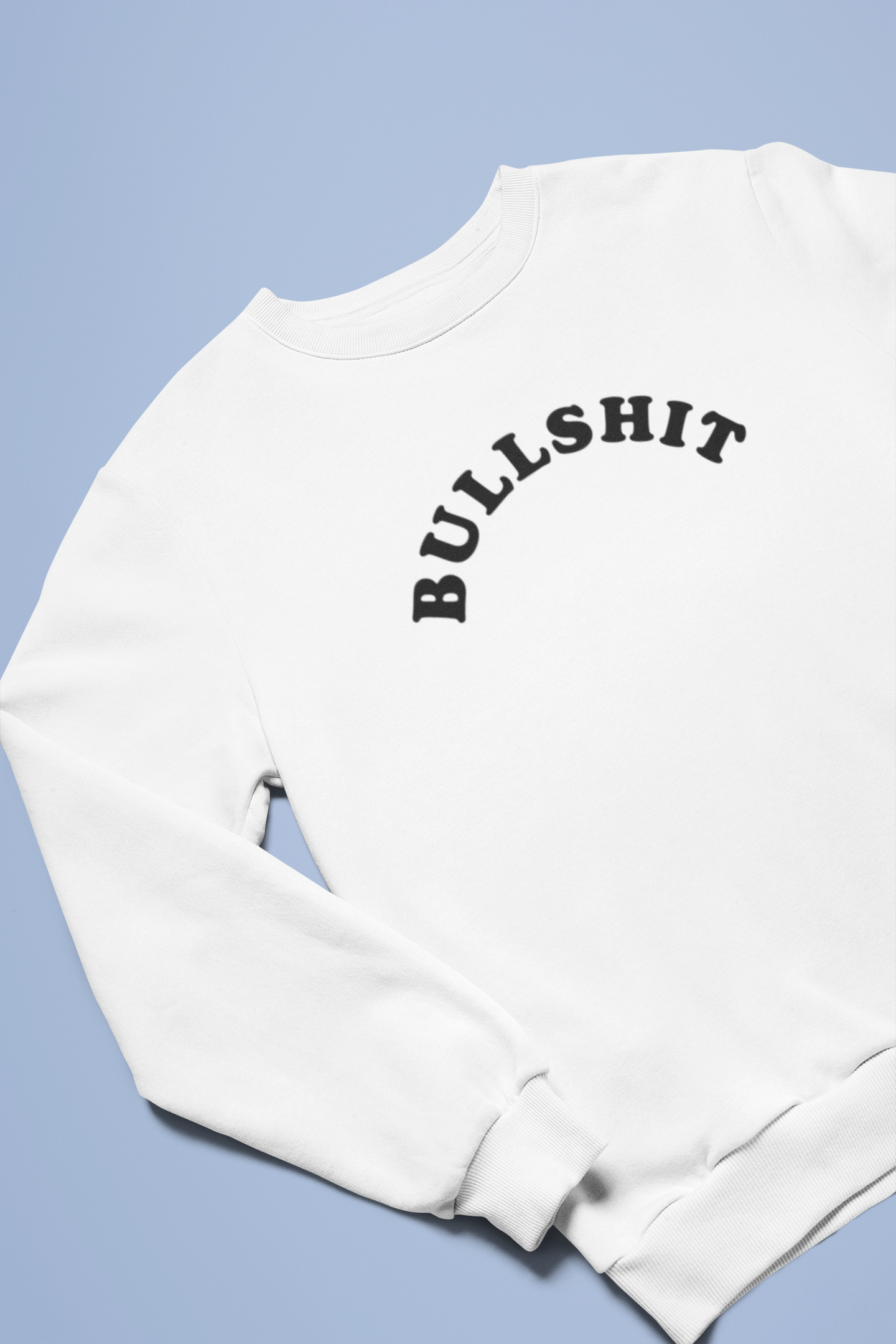 BULLSHIT Unisex Crewneck Sweatshirt