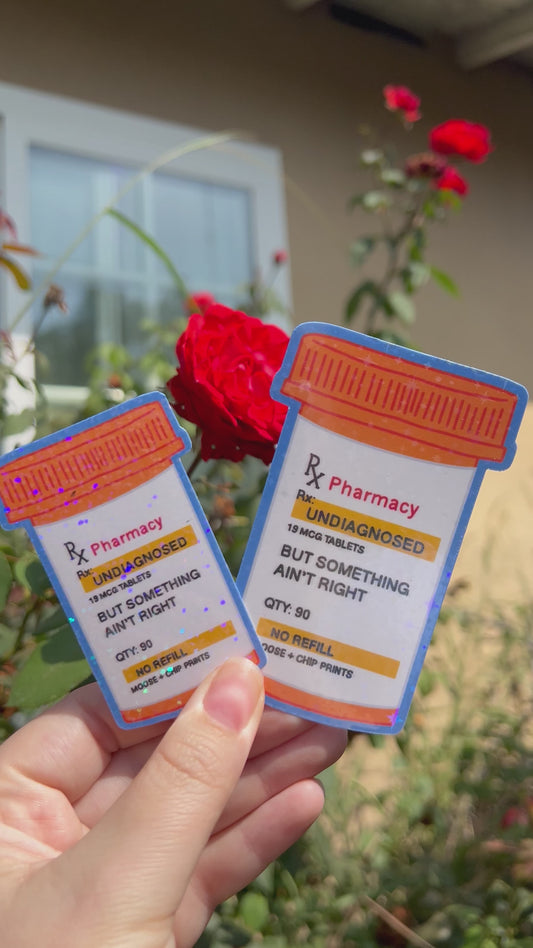 Undiagnosed Pill Bottle Sticker