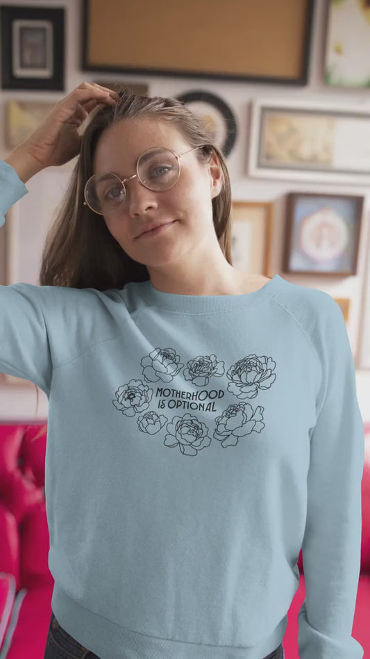 Motherhood Is Optional Crewneck Sweatshirt - Black Design