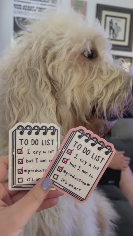 I Can Do It With a Broken Heart Sticker