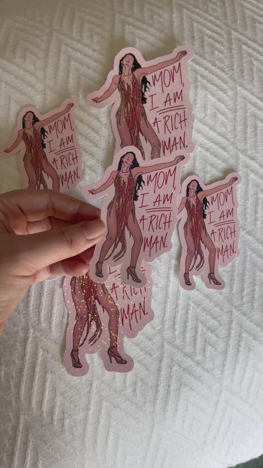 Cher I’m a Rich Man Sticker
