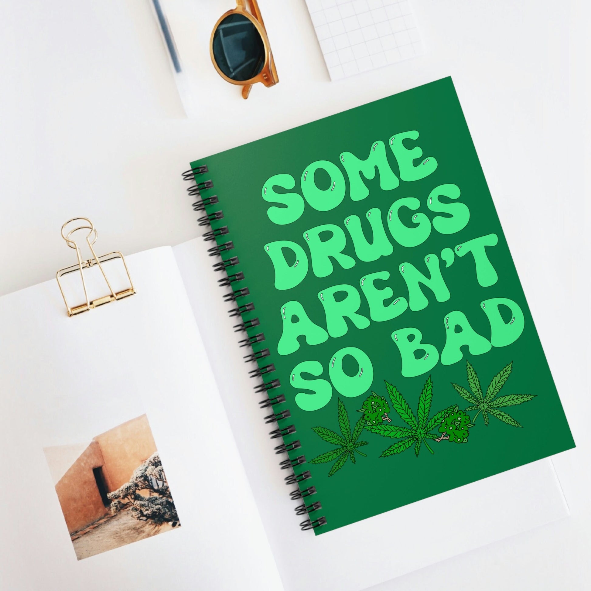 Some Drugs Aren't So Bad Spiral Notebook - Ruled Line
