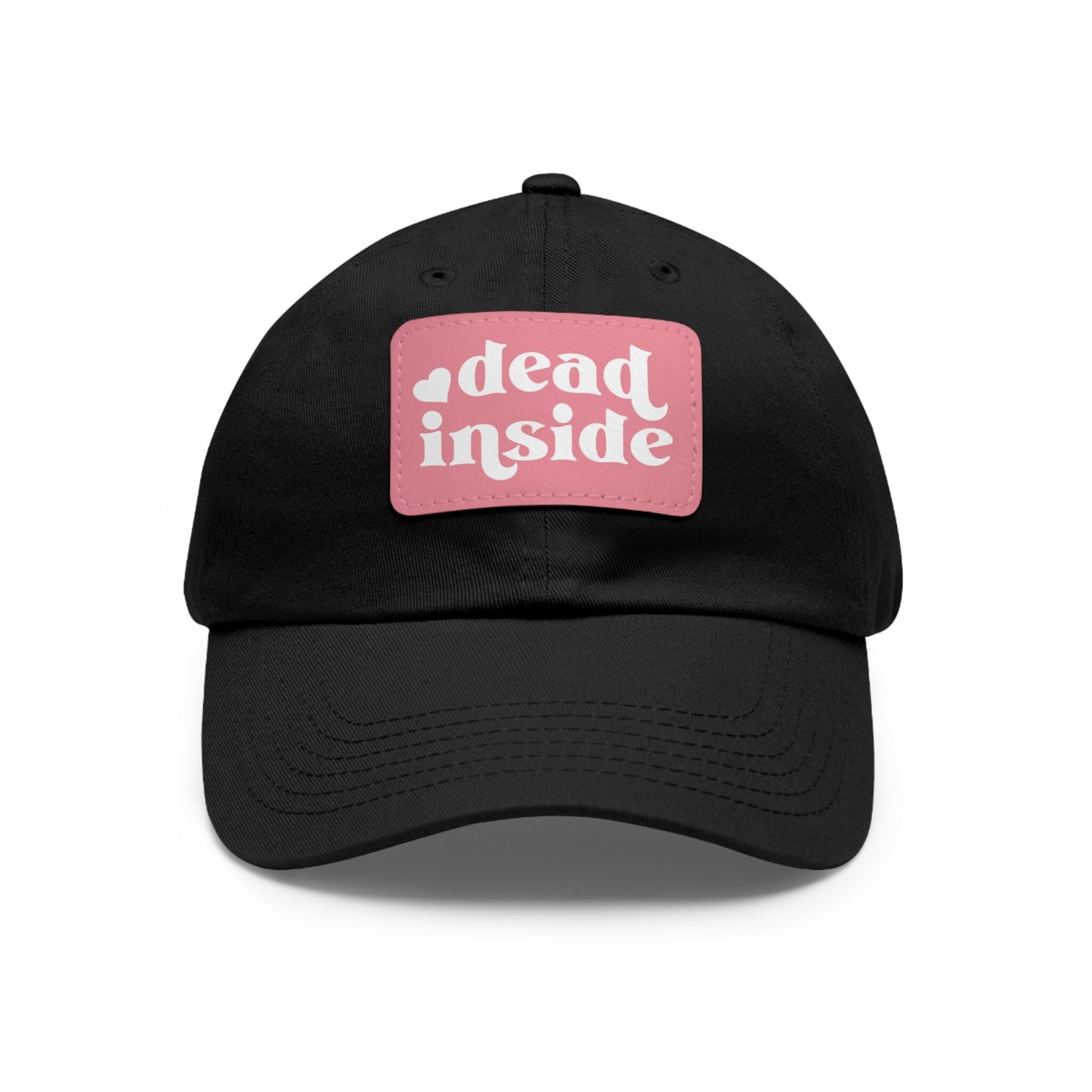 Dead Inside Dad Hat with Leather Patch