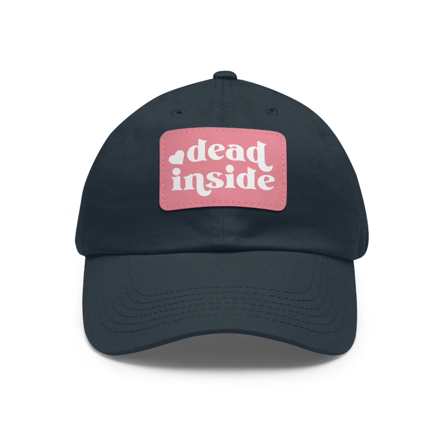 Dead Inside Dad Hat with Leather Patch