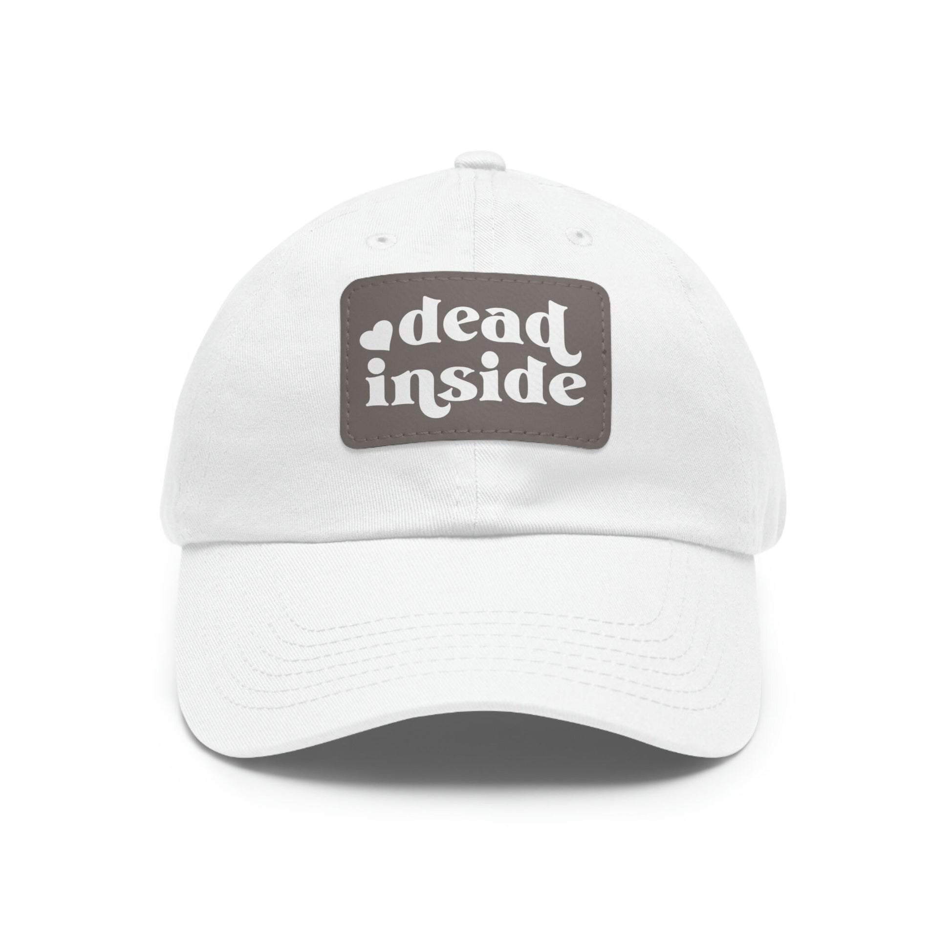 Dead Inside Dad Hat with Leather Patch