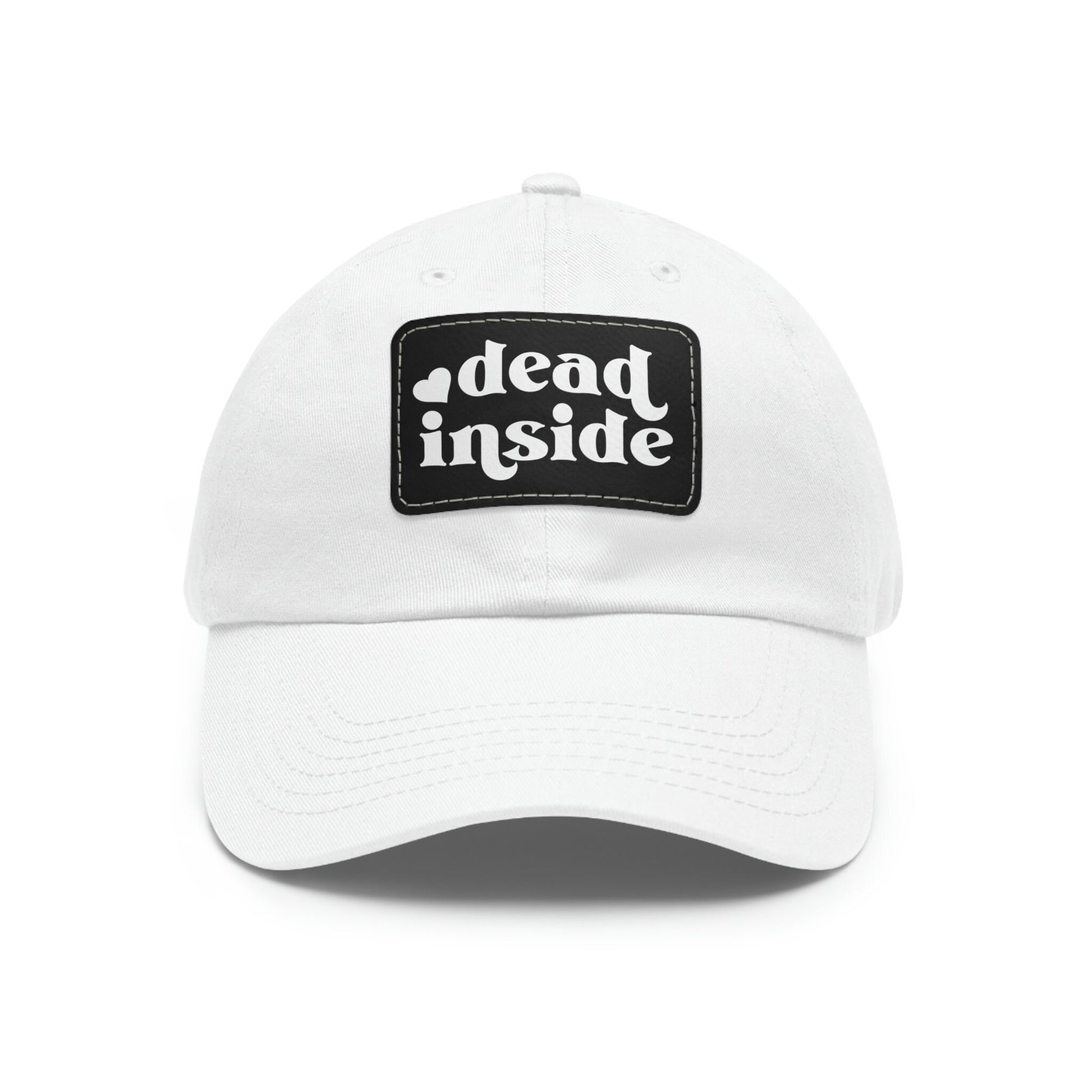 Dead Inside Dad Hat with Leather Patch