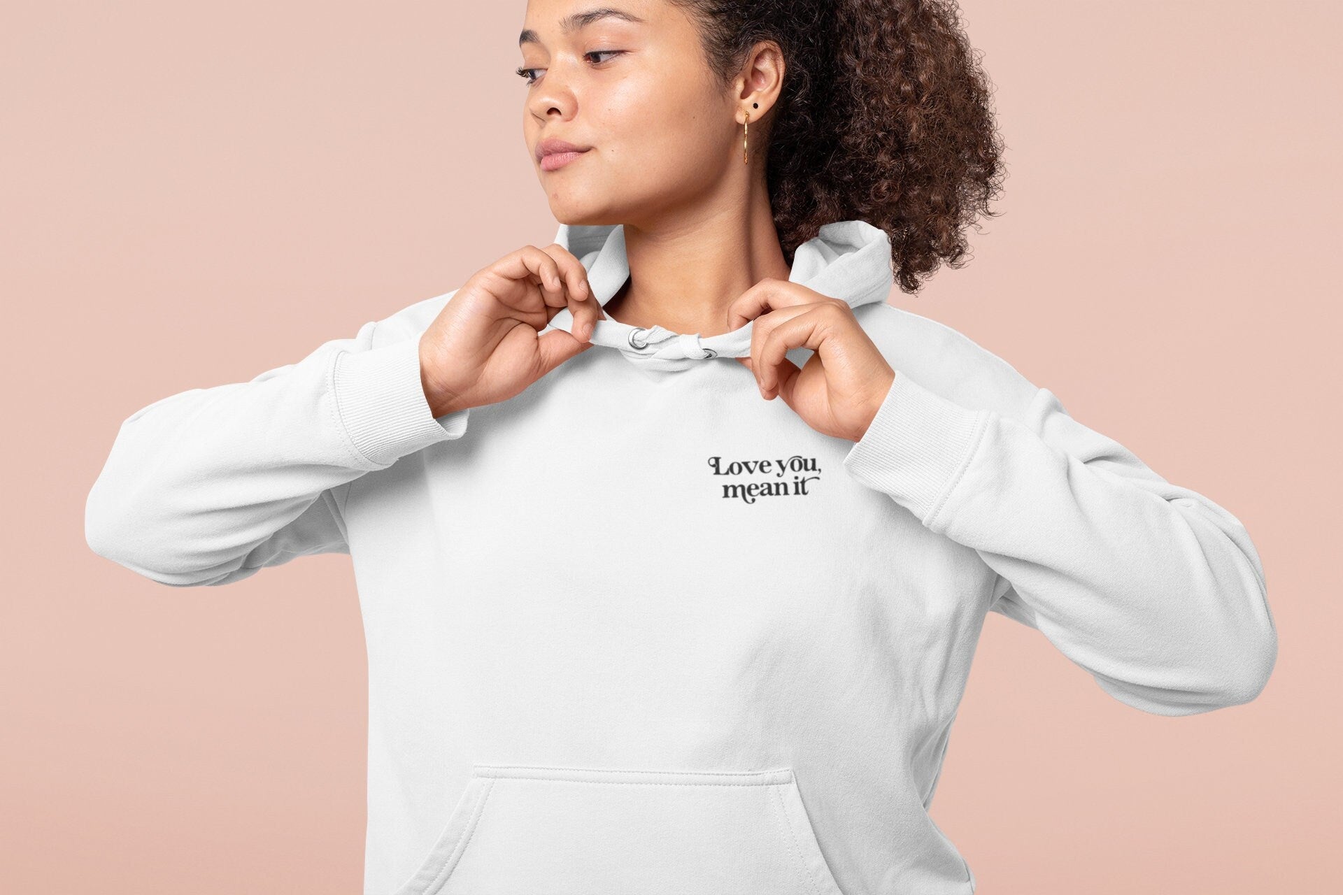 Love You Mean It Unisex Hoodie - Black