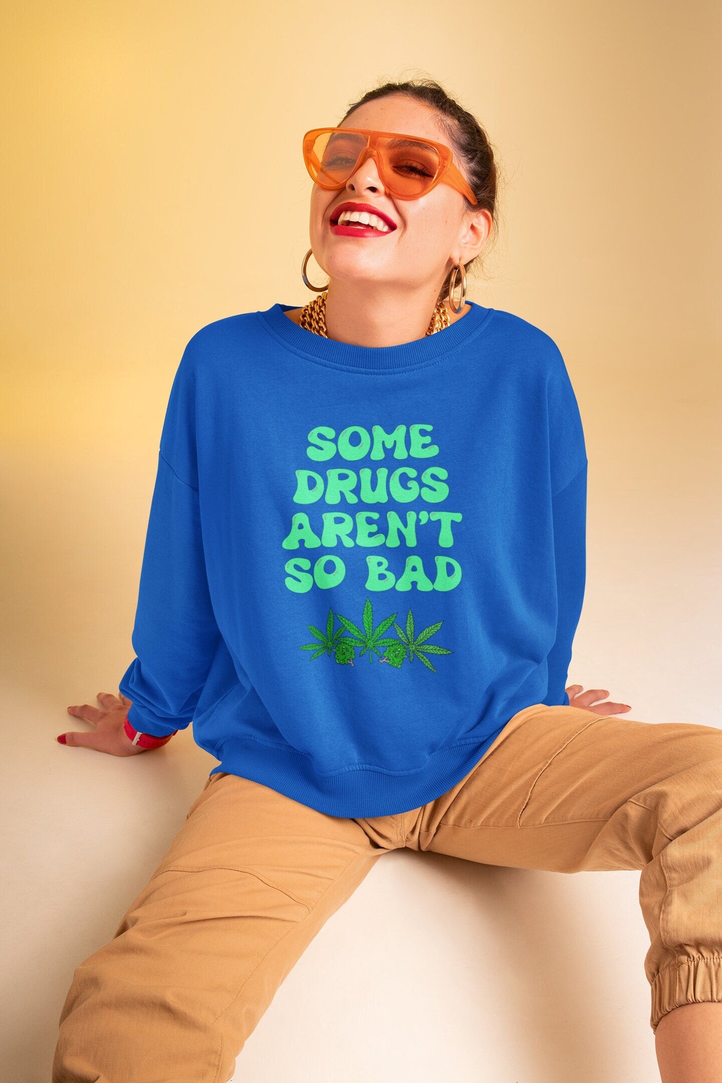 Some Drugs Aren't So Bad - Flower + Bud Crewneck Sweatshirt
