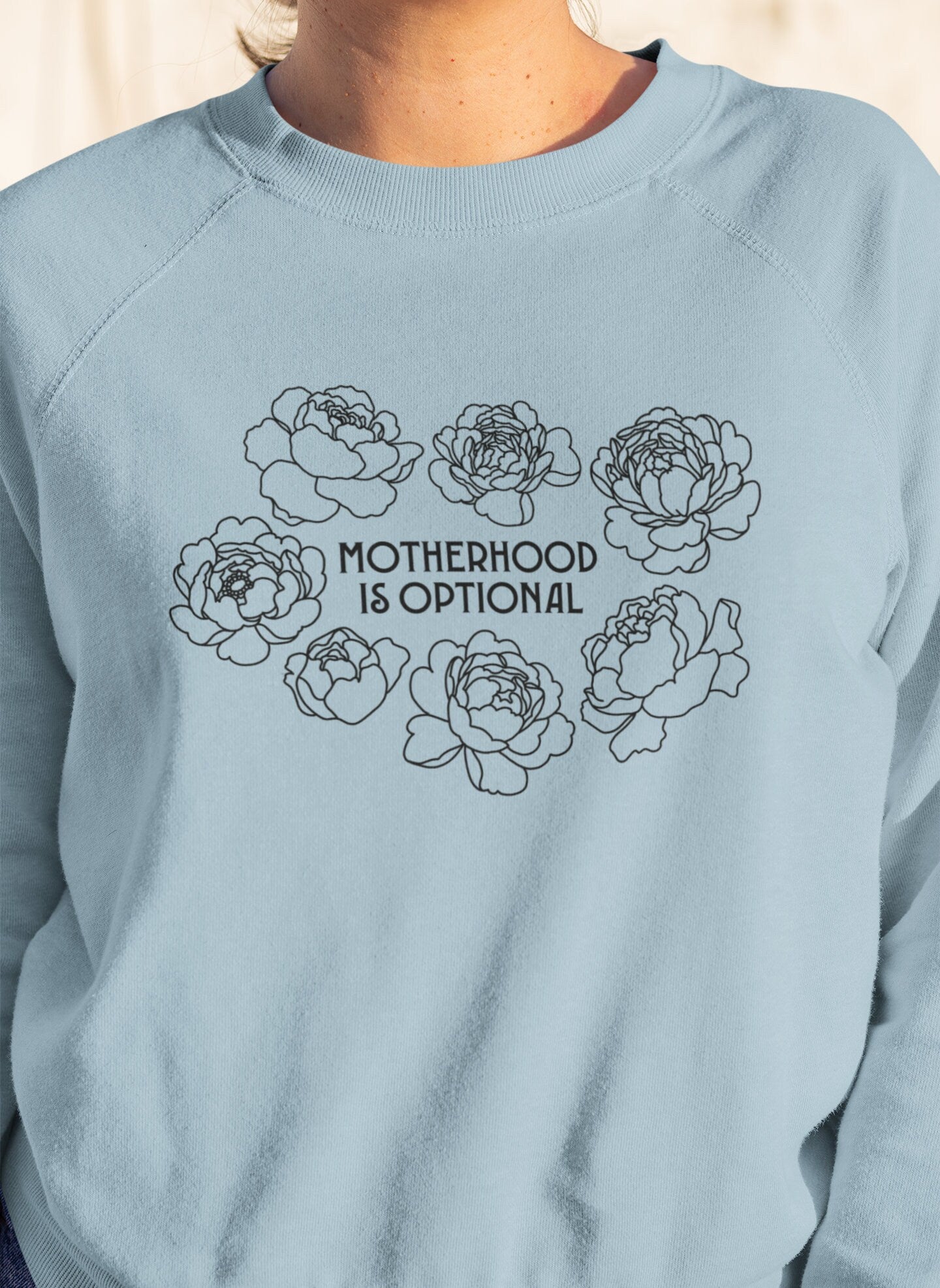 Motherhood Is Optional Crewneck Sweatshirt - Black Design