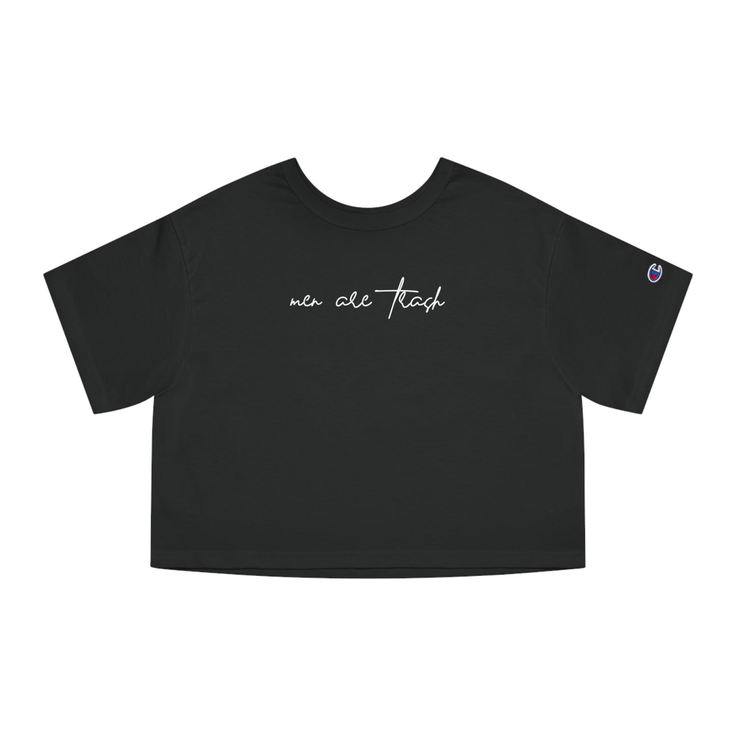 Men Are Trash Cropped Tee - White Script