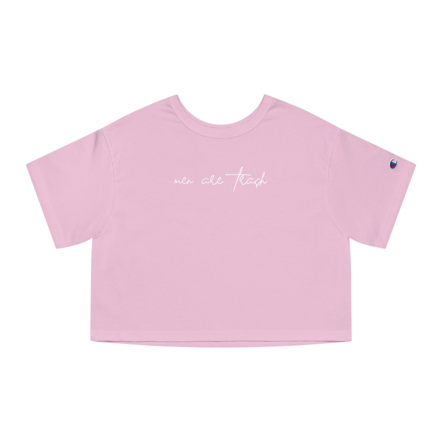 Men Are Trash Cropped Tee - White Script