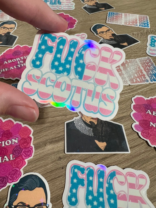 F*CK SCOTUS Holographic Sticker